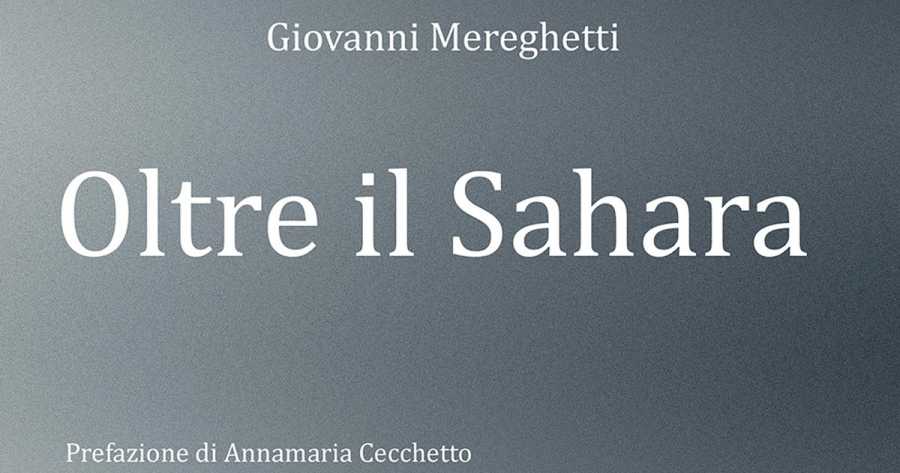 “Oltre il Sahara” di Giovanni Mereghetti
