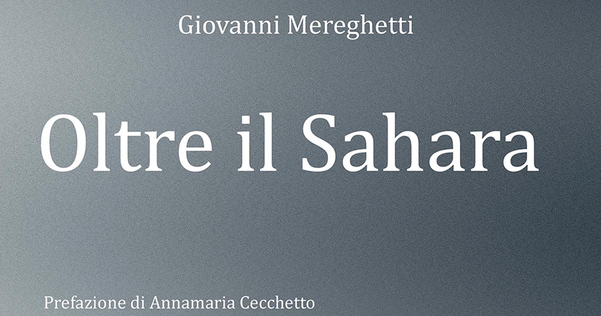 “Oltre il Sahara” di Giovanni Mereghetti