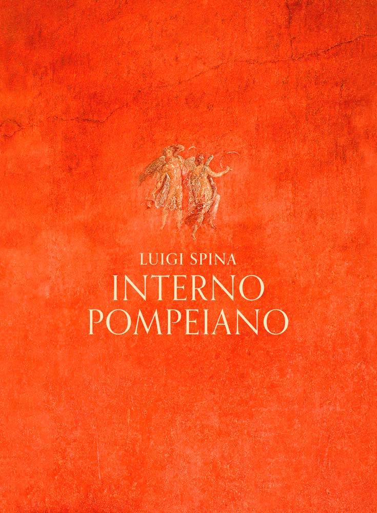 interno pompeiano – Luigi Spina